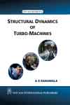 NewAge Structural Dynamics of Turbo-Machines